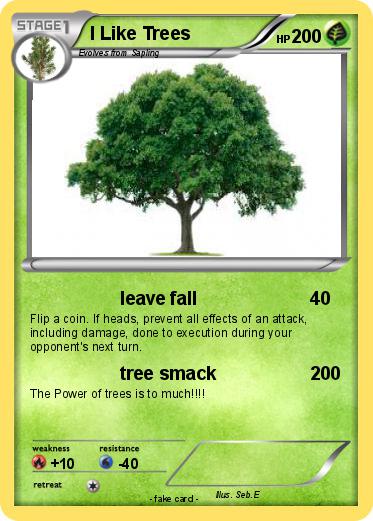 Pokemon I Like Trees