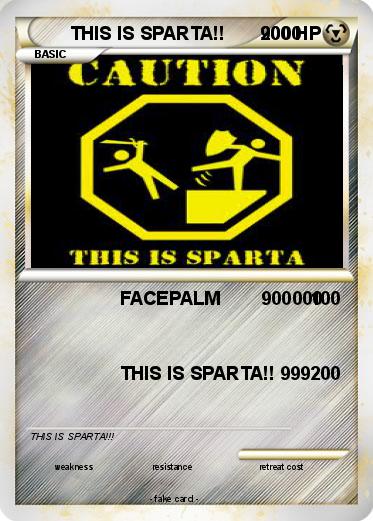 Pokemon THIS IS SPARTA!!       9000