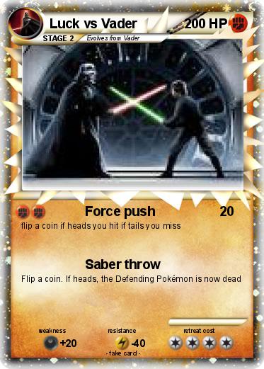 Pokemon Luck vs Vader