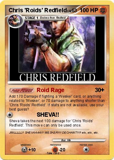 Pokemon Chris 'Roids' Redfield