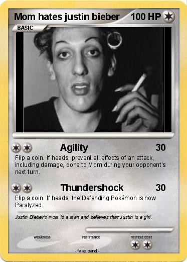 Pokemon Mom hates justin bieber