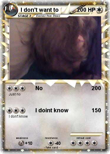 Pokemon I don't want to