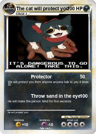 Pokemon The cat will protect you