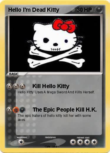 Pokemon Hello I'm Dead Kitty