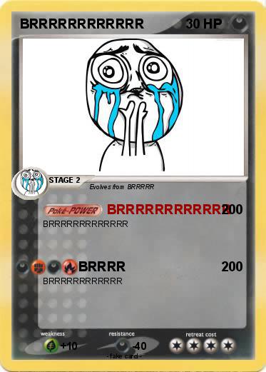 Pokemon BRRRRRRRRRRRR