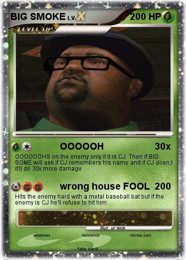 Pokemon BIG SMOKE