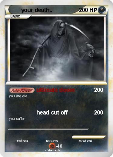 Pokemon your death..