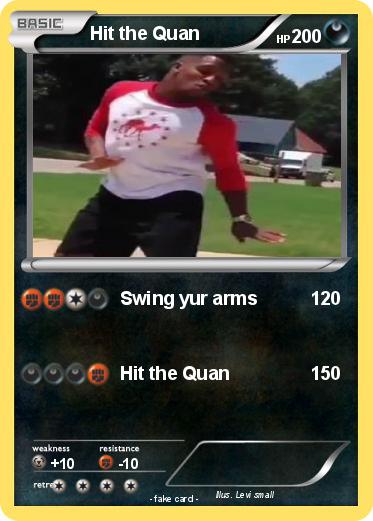 Pokemon Hit the Quan