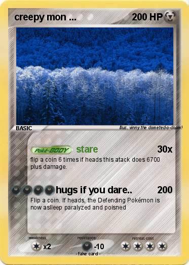 Pokemon creepy mon ...