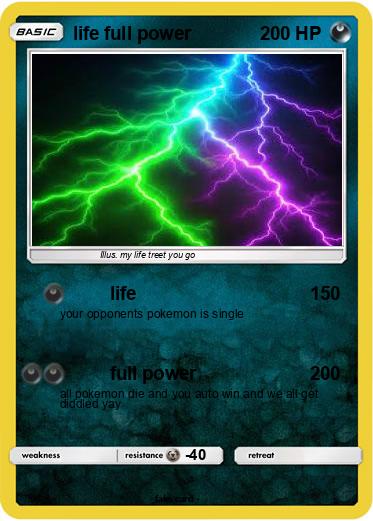Pokemon life full power