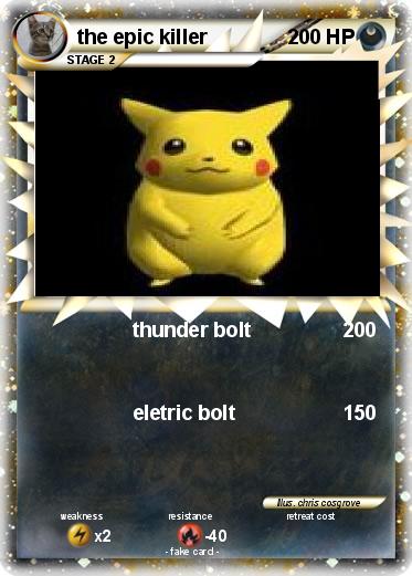 Pokemon the epic killer