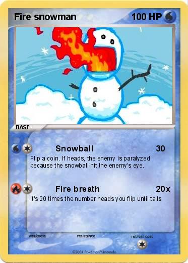 Pokemon Fire snowman