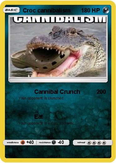 Pokemon Croc cannibalism