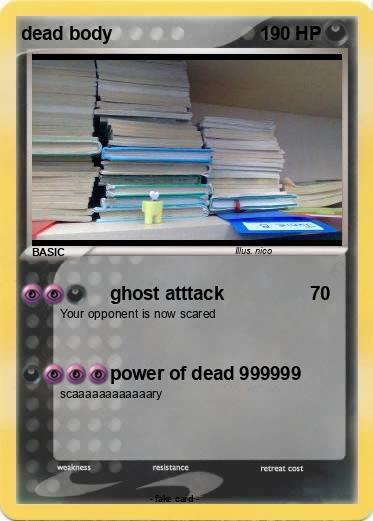 Pokemon dead body