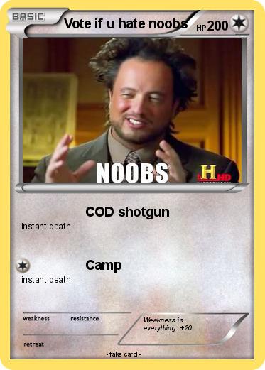 Pokemon Vote if u hate noobs
