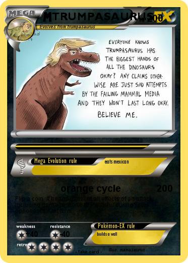 Pokemon TRUMPASAURUS
