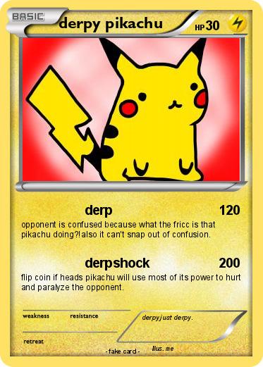 Pokemon derpy pikachu