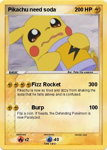 Pokemon Pikachu need soda