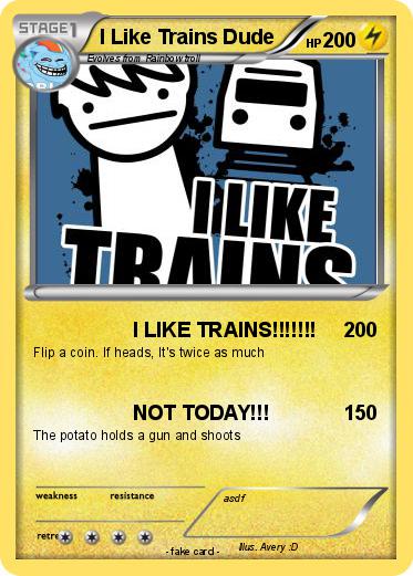 Pokemon I Like Trains Dude