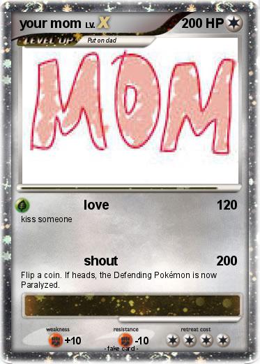 Pokemon your mom