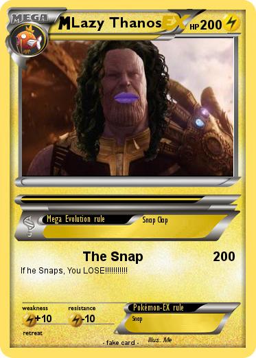 Pokemon Lazy Thanos