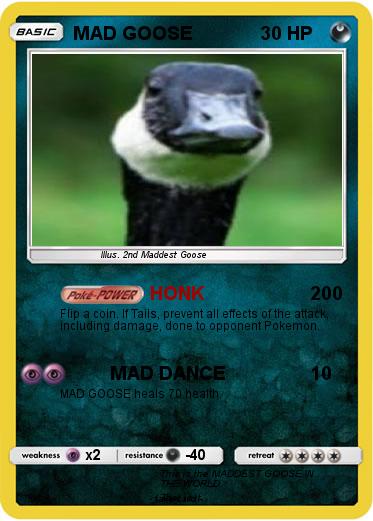 Pokemon MAD GOOSE