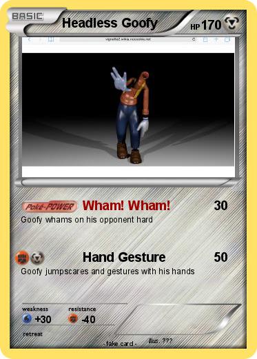 Pokemon Headless Goofy