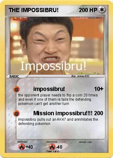 Pokemon THE IMPOSSIBRU!