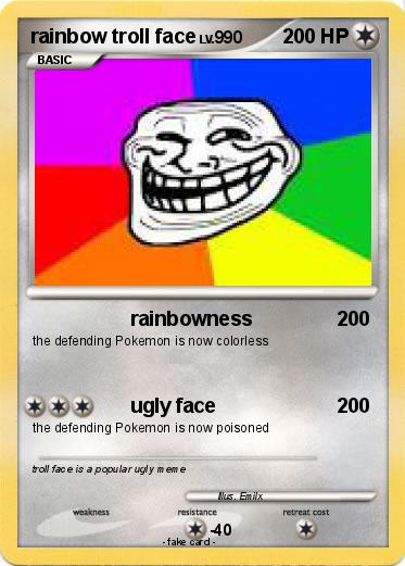 Pokemon rainbow troll face