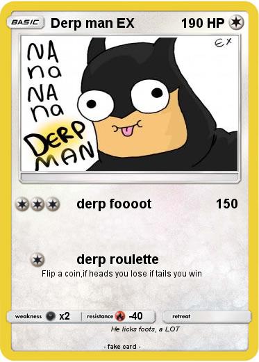 Pokemon Derp man EX