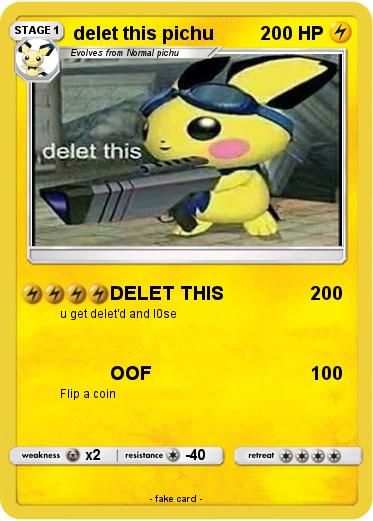 Pokemon delet this pichu