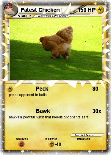 Pokemon Fatest Chicken