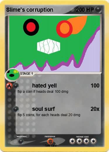 Pokemon Slime's corruption