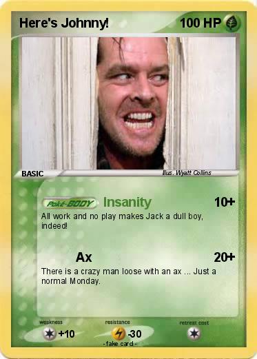 Pokemon Here's Johnny!