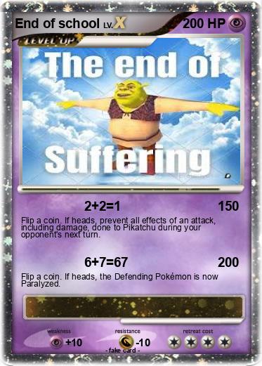 Pokemon End of school