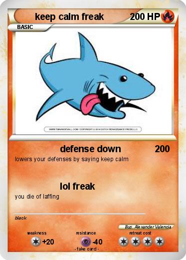 Pokemon keep calm freak