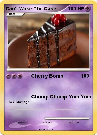 Pokemon Can't Wake The Cake