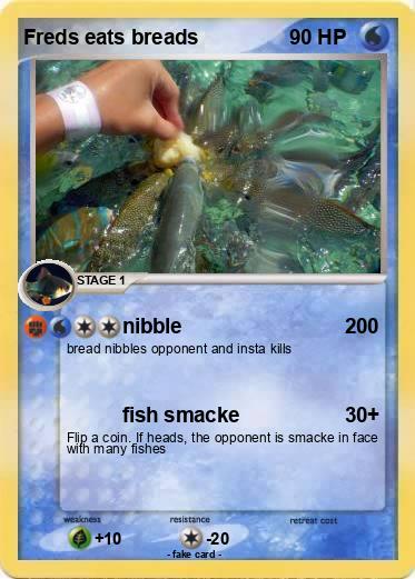Pokemon Freds eats breads
