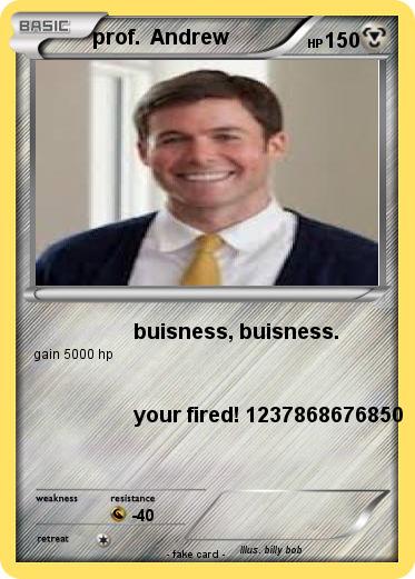 Pokemon prof.  Andrew