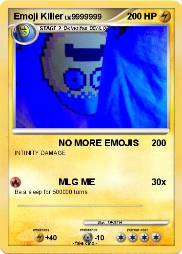 Pokemon Emoji Killer