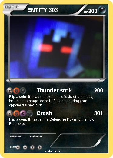 Pokemon ENTITY 303