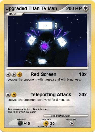 Pokemon Upgraded Titan Tv Man