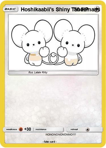 Pokemon Hoshikaabii's Shiny Tandemaus