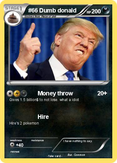 Pokemon #66 Dumb donald