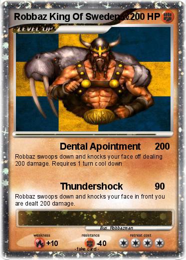Pokemon Robbaz King Of Sweden