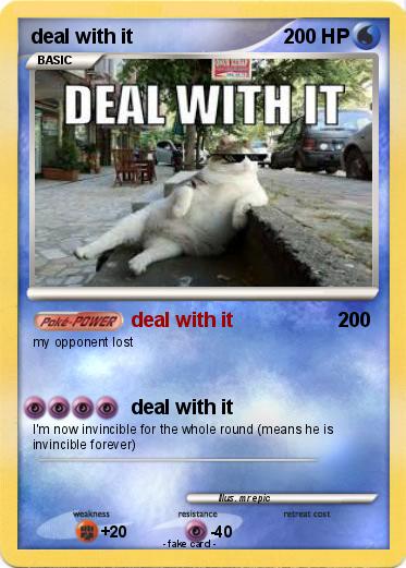 Pokemon deal with it