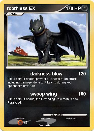 Pokemon toothless EX