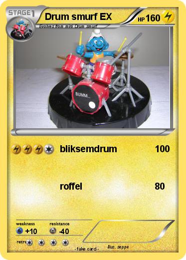 Pokemon Drum smurf EX