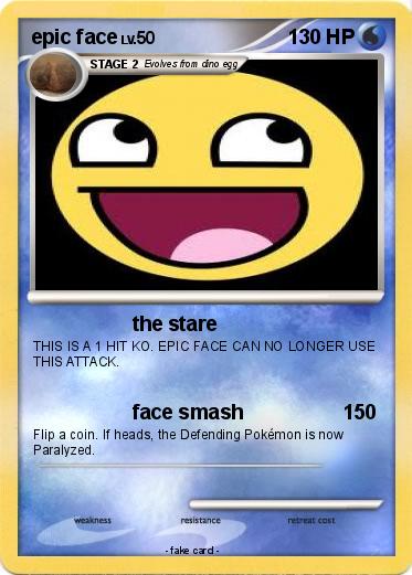 Pokemon epic face