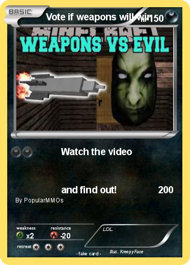 Pokemon Vote if weapons will win